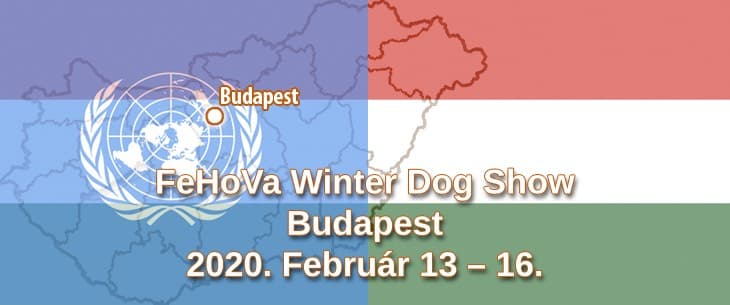 FeHoVa Winter Dog Show – Budapest – 2020. Február 13 – 16.