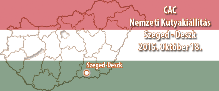 CAC National Dog Show – Szeged – Deszk – October 18, 2015