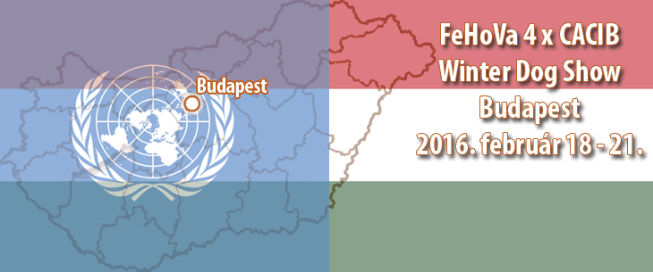 FeHoVa 4 x CACIB Winter Dog Show – Budapest – 2016. február 18 – 21.