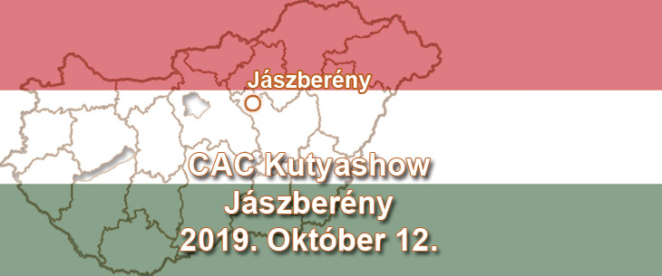 CAC Kutyashow – Jászberény – 2019. Október 12.
